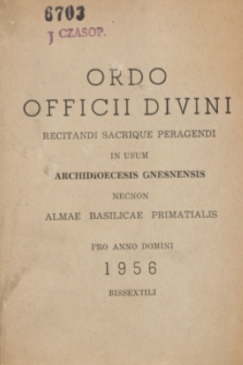 Ordo Officii Divini Recitandi Sacrique Peragendi in usum Archidioecesis Gnesnensis necnon Almae Basilicae Primatialis pro Anno Domini Bissextili 1956