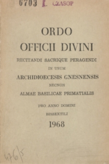 Ordo Officii Divini Recitandi Sacrique Peragendi in usum Archidioecesis Gnesnensis necnon Almae Basilicae Primatialis pro Anno Domini Bissextili 1968