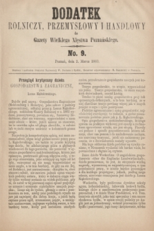 Dodatek Rolniczy, Przemysłowy i Handlowy do Gazety Wielkiego Xięstwa Poznańskiego. 1863, No. 9 (2 marca)