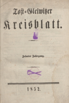 Tost-Gleiwitzer Kreisblatt. Jg.[10], Stück 1 (2 Januar 1852)