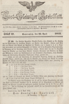 Tost-Gleiwitzer Kreisblatt. Jg.[10], Stück 17 (22 April 1852)