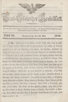 Tost-Gleiwitzer Kreisblatt. Jg.[10], Stück 22 (27 Mai 1852)