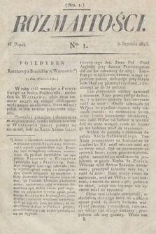 Rozmaitości : oddział literacki Gazety Lwowskiej. 1823, nr 1