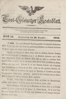 Tost-Gleiwitzer Kreisblatt. Jg.[10], Stück 53 (30 December 1852)