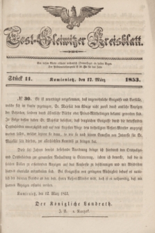 Tost-Gleiwitzer Kreisblatt. Jg.[11], Stück 11 (17 März 1853)