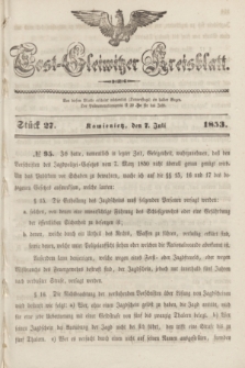 Tost-Gleiwitzer Kreisblatt. Jg.[11], Stück 27 (7 Juli 1853)
