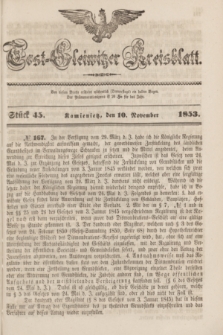 Tost-Gleiwitzer Kreisblatt. Jg.[11], Stück 45 (10 November 1853)