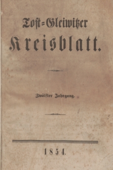 Tost-Gleiwitzer Kreisblatt. Jg.[12], Stück 1 (5 Januar 1854)