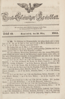 Tost-Gleiwitzer Kreisblatt. Jg.[12], Stück 12 (23 März 1854)