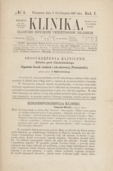 Klinika : czasopismo poświęcone umiejętnościom lekarskim. R.1, [T.1], № 4 (15 sierpnia 1866)