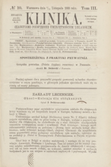 Klinika : czasopismo poświęcone umiejętnościom lekarskim. [R.3], T.3, № 10 (15 listopada 1868)