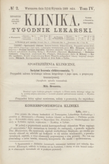 Klinika : czasopismo poświęcone umiejętnościom lekarskim. [R.3], T.4, № 2 (14 stycznia 1869)