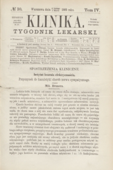 Klinika : czasopismo poświęcone umiejętnościom lekarskim. [R.3], T.4, № 10 (11 marca 1869) + dod.