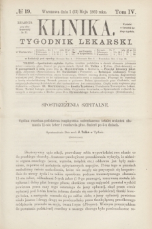 Klinika : czasopismo poświęcone umiejętnościom lekarskim. [R.3], T.4, № 19 (13 maja 1869)