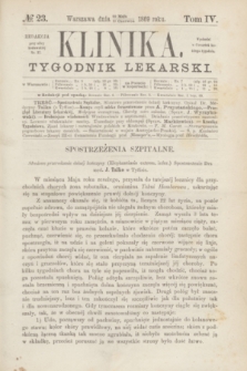 Klinika : czasopismo poświęcone umiejętnościom lekarskim. [R.3], T.4, № 23 (10 czerwca 1869)