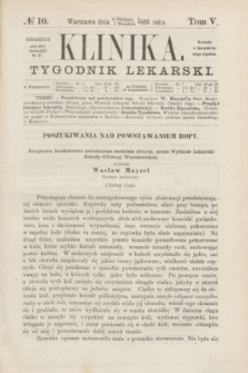 Klinika : tygodnik lekarski. [R.4], T.5, № 10 (2 września 1869)