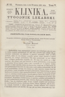 Klinika : tygodnik lekarski. [R.4], T.5, № 12 (16 września 1869)