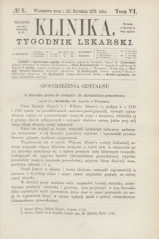 Klinika : tygodnik lekarski. [R.5], T.6, № 2 (13 stycznia 1870)