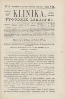 Klinika : tygodnik lekarski. [R.5], T.7, № 13 (29 września 1870)