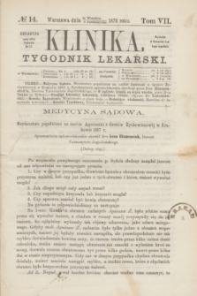 Klinika : tygodnik lekarski. [R.5], T.7, № 14 (6 października 1870)
