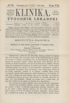 Klinika : tygodnik lekarski. [R.5], T.7, № 23 (8 grudnia 1870)