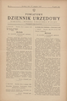 Powiatowy Dziennik Urzędowy Starostwa i Wydziału Powiatowego w Bochni. R.13, nr 3 (17 sierpnia 1927)