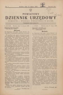 Powiatowy Dziennik Urzędowy Starostwa i Wydziału Powiatowego w Bochni. R.14, nr 7 (15 marca 1928)