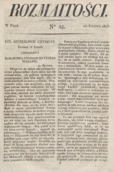 Rozmaitości : oddział literacki Gazety Lwowskiej. 1823, nr 25