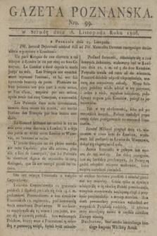 Gazeta Poznańska. 1806, Nro. 99 (26 listopada)