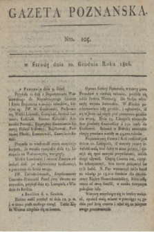 Gazeta Poznańska. 1806, Nro. 105 (10 grudnia)