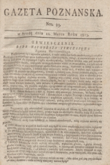 Gazeta Poznańska. 1815, Nro. 23 (22 marca) + dod.