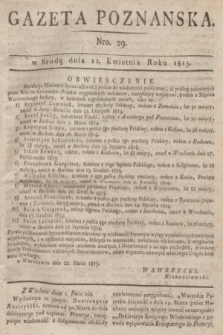 Gazeta Poznańska. 1815, Nro. 29 (12 kwietnia) + dod.