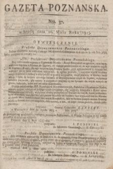Gazeta Poznańska. 1815, Nro. 37 (10 maja) + dod.