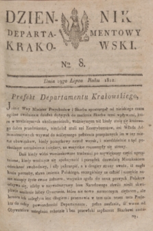 Dziennik Departamentowy Krakowski. 1812, Nro 8 (19 lipca)