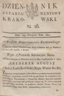 Dziennik Departamentowy Krakowski. 1812, Nro 26 (26 listopada) + dod.