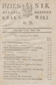Dziennik Departamentowy Krakowski. 1813, Nro 38 (18 lutego)