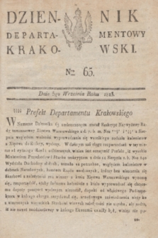 Dziennik Departamentowy Krakowski. 1813, Nro 65 (5 września)