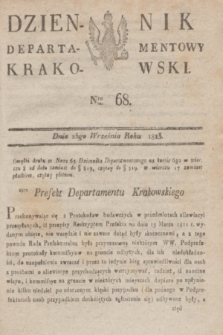 Dziennik Departamentowy Krakowski. 1813, Nro 68 (25 września)