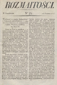 Rozmaitości : oddział literacki Gazety Lwowskiej. 1823, nr 36