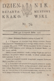 Dziennik Departamentowy Krakowski. 1813, Nro 74 (4 listopada)