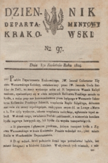 Dziennik Departamentowy Krakowski. 1814, Nro 97 (8 kwietnia)
