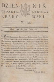 Dziennik Departamentowy Krakowski. 1814, Nro 115 (12 sierpnia) + dod.