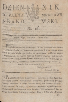 Dziennik Departamentowy Krakowski. 1814, Nro 116 (19 sierpnia)