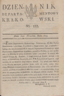 Dziennik Departamentowy Krakowski. 1814, Nro 122 (3 września)