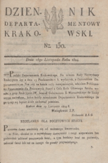 Dziennik Departamentowy Krakowski. 1814, Nro 130 (25 listopada) + dod.