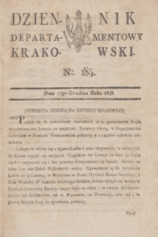 Dziennik Departamentowy Krakowski. 1815, Nro 184 (15 grudnia)