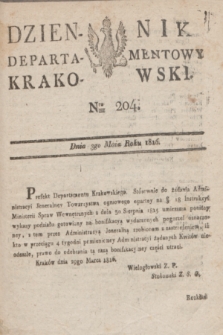 Dziennik Departamentowy Krakowski. 1816, Nro 204 (3 maja) + dod.