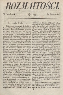Rozmaitości : oddział literacki Gazety Lwowskiej. 1823, nr 39