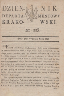 Dziennik Departamentowy Krakowski. 1816, Nro 225 (27 września)