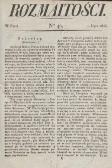 Rozmaitości : oddział literacki Gazety Lwowskiej. 1823, nr 40
